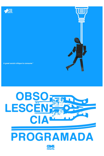 Obsolescência Programada Poster