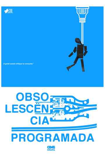 Obsolescência Programada Poster