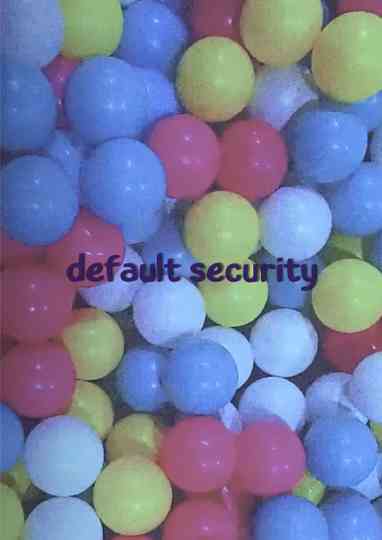 default security Poster