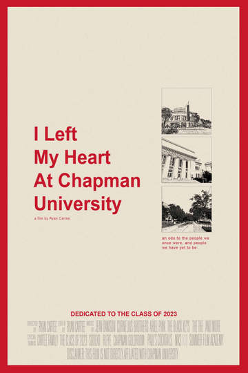 I Left My Heart At Chapman University Poster