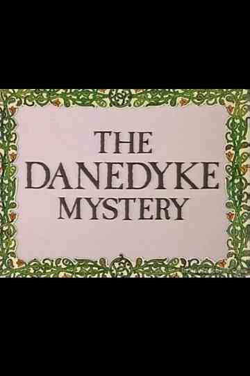 The Danedyke Mystery Poster