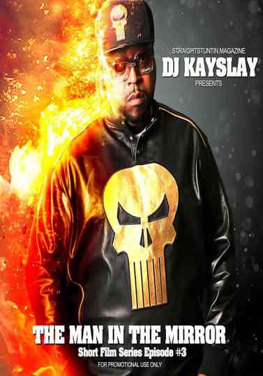 Straight Stuntin Chronicles: Volume 3 - The Man in the Mirror Poster