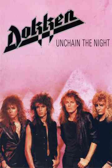 Dokken: Unchain the Night poster