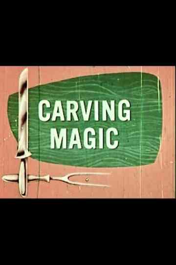 Carving Magic Poster