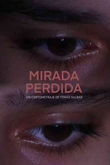 Mirada Perdida Poster