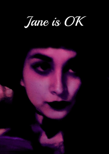 Jane is OK Poster