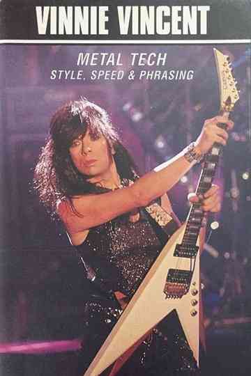 Vinnie Vincent: Metal Tech Poster