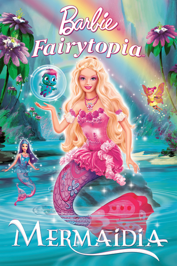 Barbie Fairytopia: Mermaidia