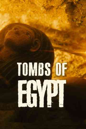 Tombs Of Egypt: The Ultimate Mission poster
