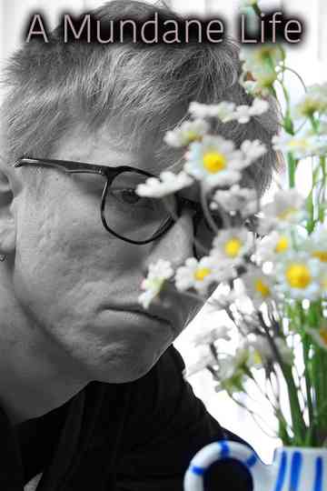 A Mundane Life Poster