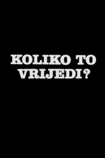 How Much Is That Worth? Poster