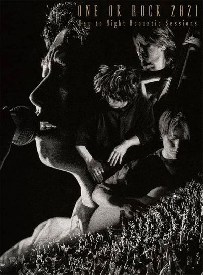 ONE OK ROCK 2021 Day to Night Acoustic Sessions