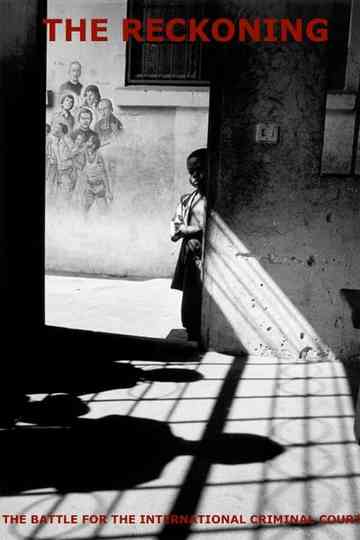 The Reckoning: The Battle for the International Criminal Court Poster