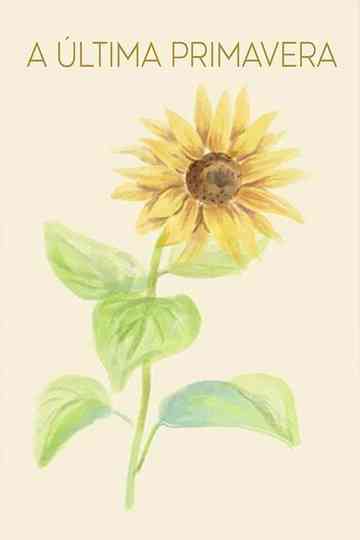 A Última Primavera Poster