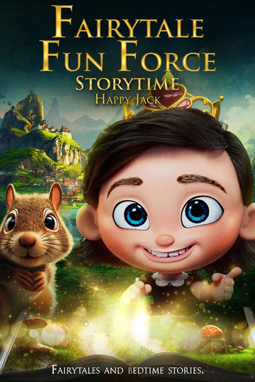 Fairytale Fun Force Storytime: Happy Jack Poster