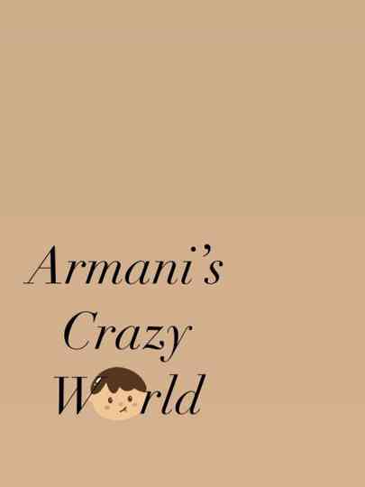 Armani's Crazy World Poster