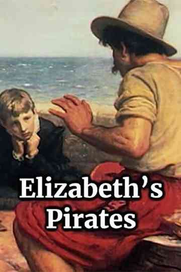 Elizabeth's Pirates Poster