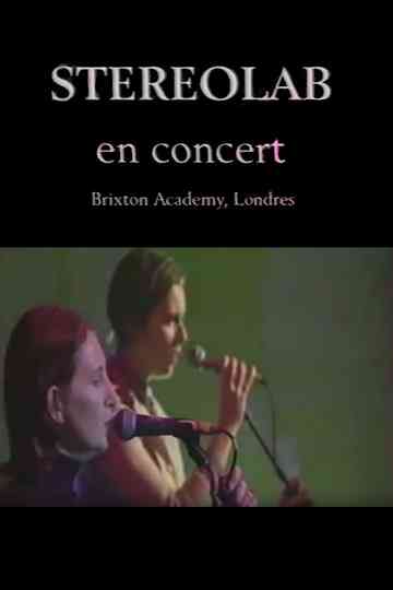 Stereolab in Concert Brixton Academy London Poster