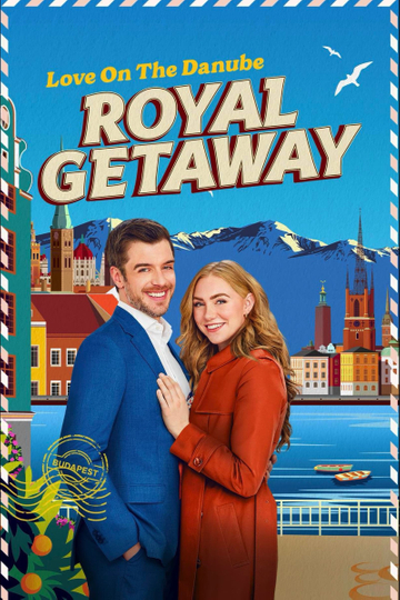 Love on the Danube: Royal Getaway Poster