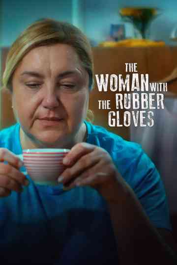 The Woman with the Rubber Gloves Poster
