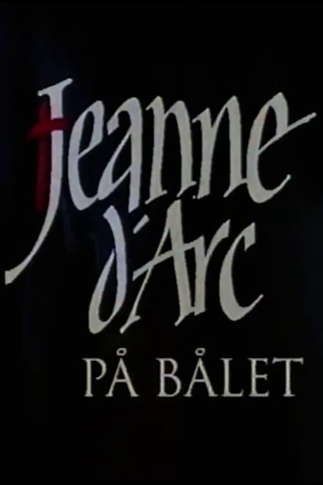 Jeanne d'Arc på bålet Poster