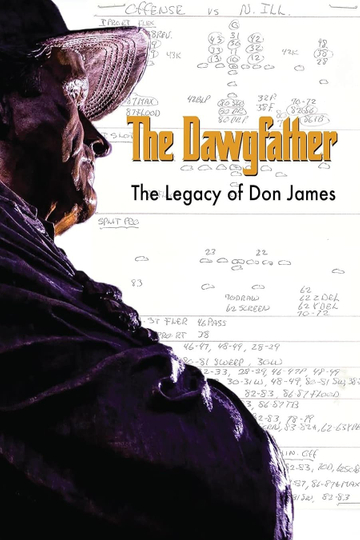 The Dawgfather: The Legend of Don James Poster