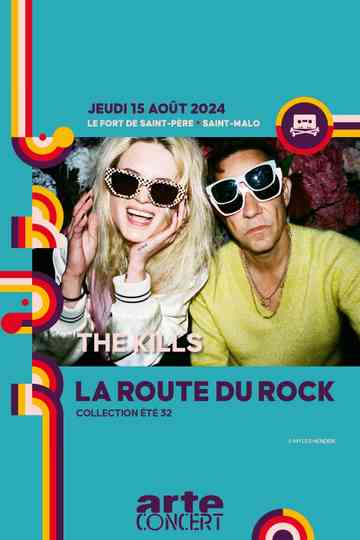 The Kills - La Route du Rock 2024 Poster