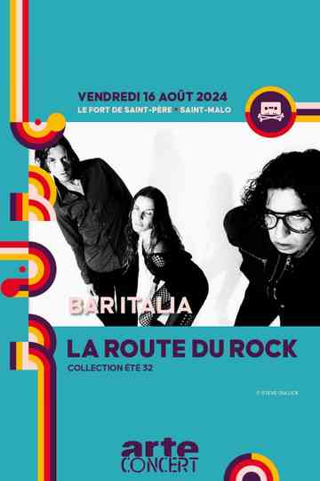 Bar Italia - La Route du Rock 2024 Poster