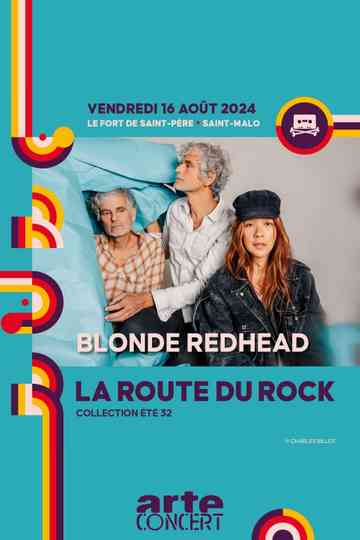 Blonde Redhead - La Route du Rock 2024 Poster
