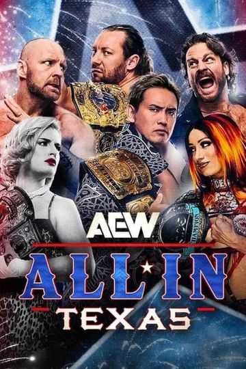 AEW All In 2025: Texas