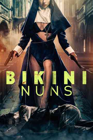 Bikini Nuns Poster