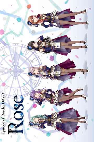 BanG Dream! Episode of Roselia Day 2: Rose Poster