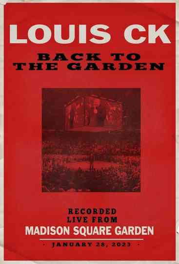 Louis C.K. Back to the Garden