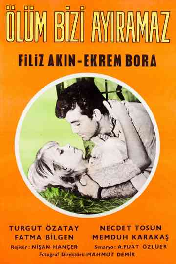 Ölüm Bizi Ayıramaz Poster