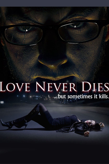 Love Never Dies