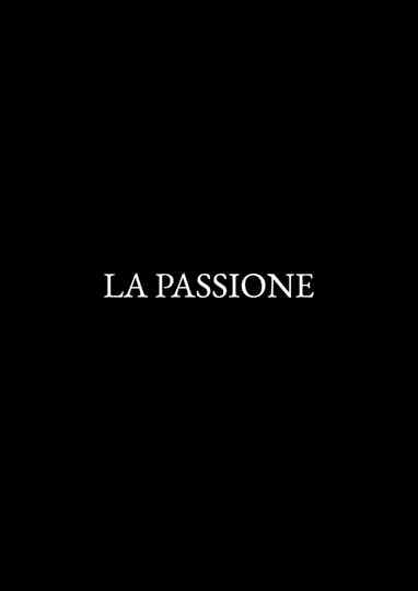 La Passione Poster