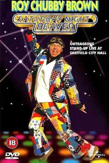 Roy Chubby Brown: Saturday Night Beaver poster