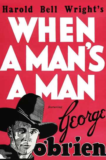 When a Mans a Man