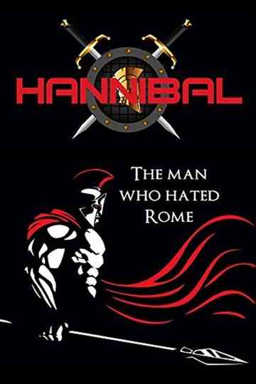 Hannibal: The Man Who Hated Rome Poster