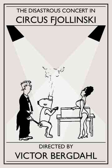 The disastrous concert in Circus Fjollinski Poster