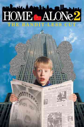 Home Alone 2: The Bandless Cut Poster