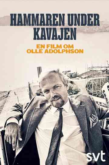 Hammaren under kavajen - En film om Olle Adolpson Poster