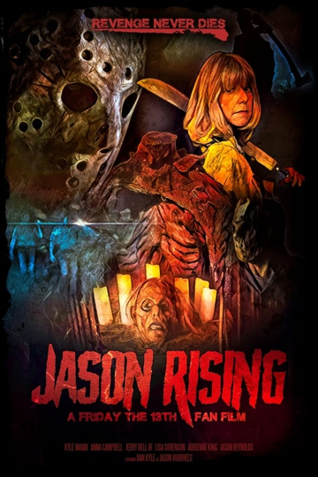 Jason Rising: A Friday the 13th Fan Film