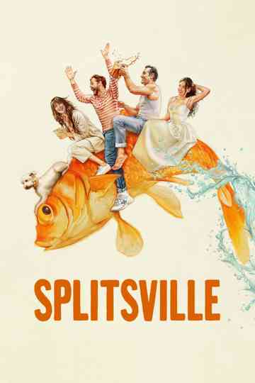 Splitsville Poster