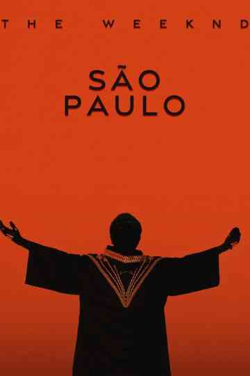 The Weeknd: Live at São Paulo