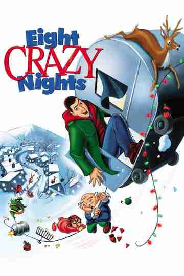 Eight Crazy Nights Poster