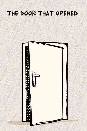 The Door that Opened Poster