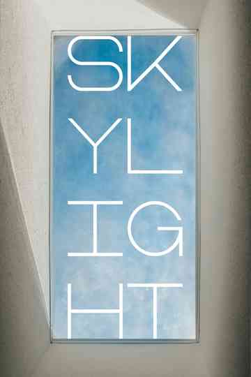 Skylight Poster