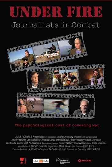 Under Fire Journalists in Combat Poster