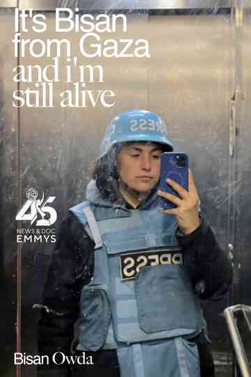 It's Bisan from Gaza and I'm Still Alive Poster